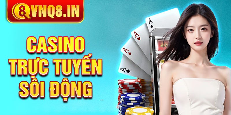 Casino trực tuyến