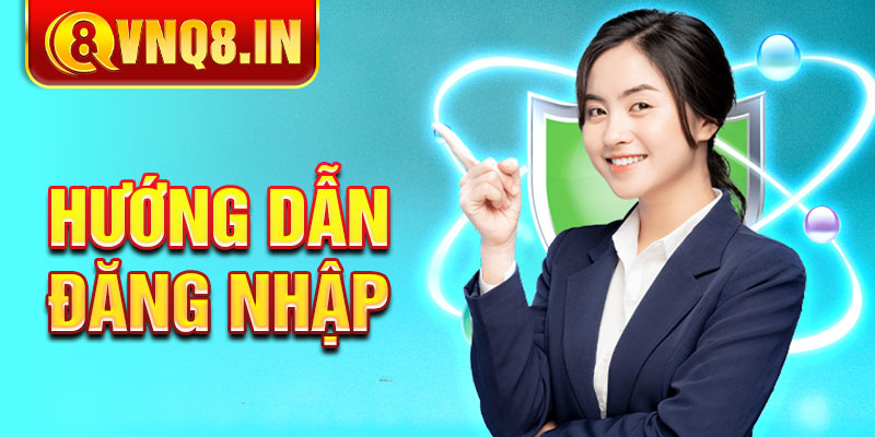 Hướng dẫn đăng nhập nhà cái đúng và nhanh nhất
