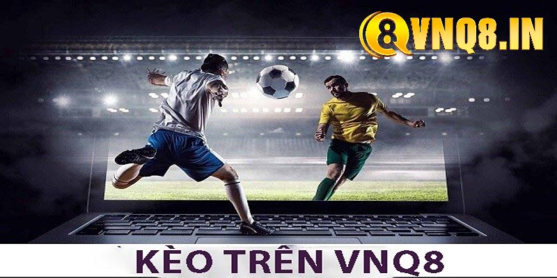 Chiến thuật sử dụng trong cá cược với kèo trên hiệu quả