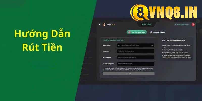 Một số điều kiện cần thiết khi thực hiện rút tiền VNQ8