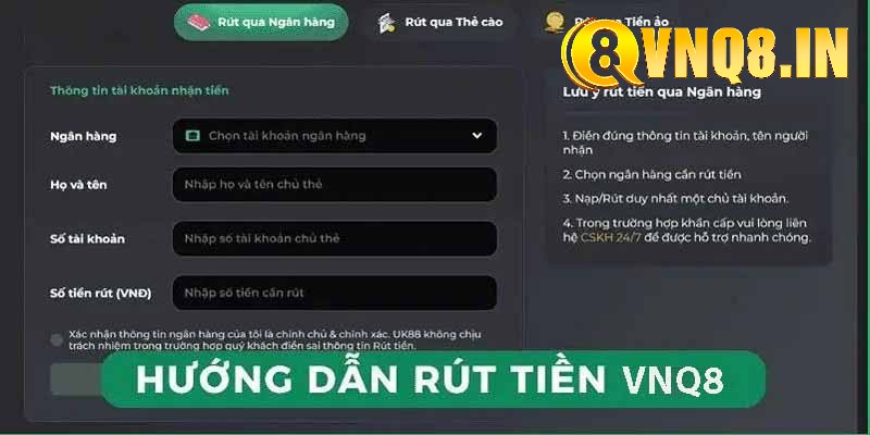Các bước chi tiết trong quá trình rút tiền VNQ8
