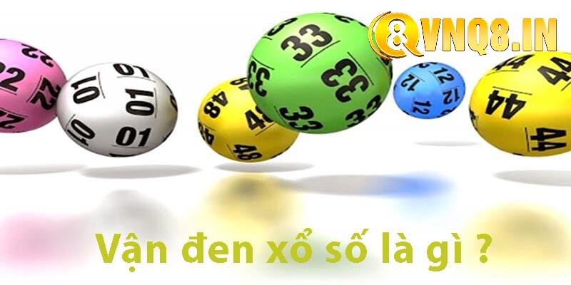 Vận đen xổ số là gì?